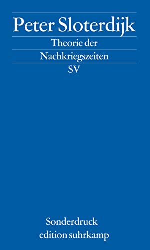 Theorie der Nachkriegszeiten: Bemerkungen zu den deutsch-französischen Beziehungen seit 1945 (edition suhrkamp) von Suhrkamp Verlag AG