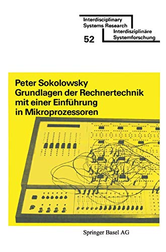 Grundlagen Der Rechnertechnik Mit Einer Einführung in Mikroprozessoren