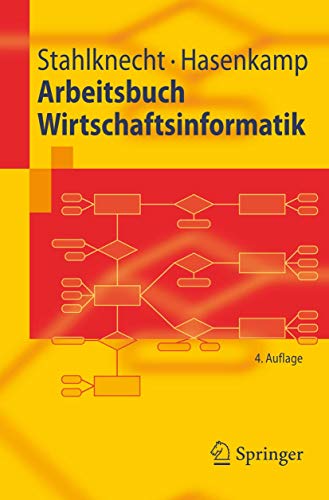 Arbeitsbuch Wirtschaftsinformatik (Springer-Lehrbuch) von Springer