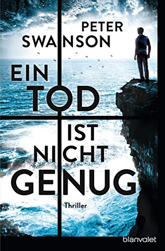 Ein Tod ist nicht genug: Thriller Ein Tod ist nicht genug: Thriller von Blanvalet