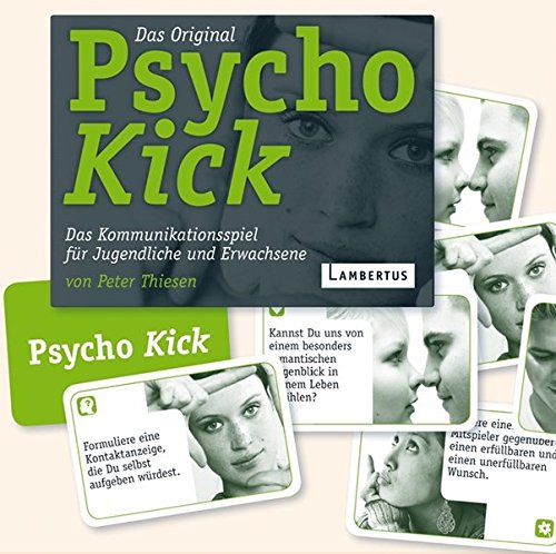 Psycho Kick: Das reflexive Interaktionsspiel für Jugendliche und Erwachsene
