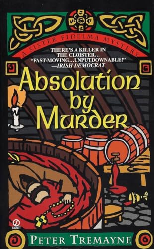 Absolution By Murder: A Sister Fidelma Mystery (A Mystery Of Ancient Ireland)