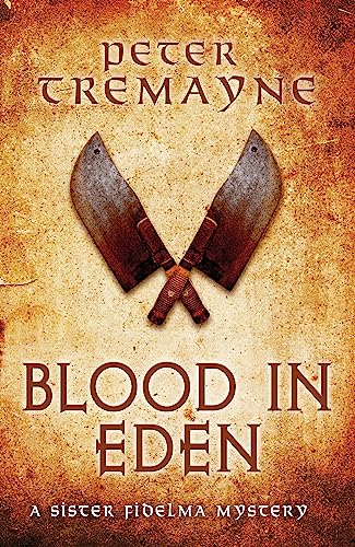 Blood in Eden: Sister Fidelma Mysteries Book 30