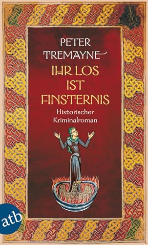 Ihr Los ist Finsternis: Historischer Kriminalroman (Schwester Fidelma ermittelt, Band 29) von Aufbau Taschenbuch Verlag