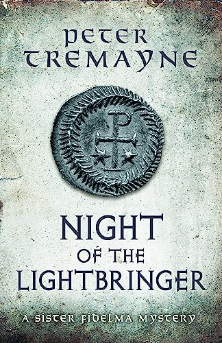 Night of the Lightbringer (Sister Fidelma Mysteries Book 28): An engrossing Celtic mystery filled with chilling twists von Headline
