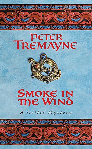 Smoke in the Wind (Sister Fidelma Mysteries Book 11)