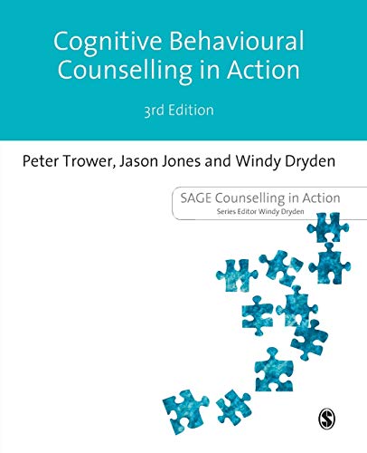 Cognitive Behavioural Counselling in Action Third Edition (SAGE Counselling in Action) von Sage Publications