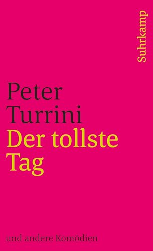 Der tollste Tag: Und andere Komödien (suhrkamp taschenbuch)