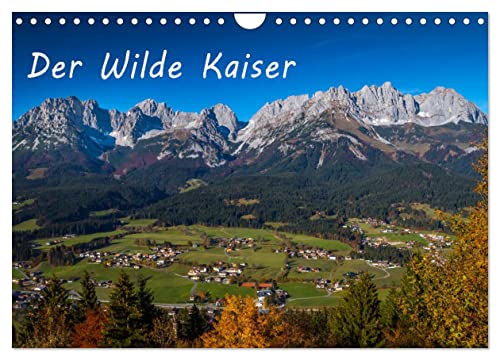 Der Wilde Kaiser, das Kletterparadies bei Kitzbühel (Wandkalender 2024 DIN A4 quer), CALVENDO Monatskalender von CALVENDO