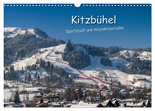 Kitzbühel, Sportstadt und Wanderparadies (Wandkalender 2025 DIN A3 quer), CALVENDO Monatskalender von CALVENDO