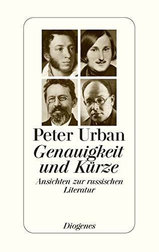 Genauigkeit und Kürze: Ansichten zur russischen Literatur von Diogenes