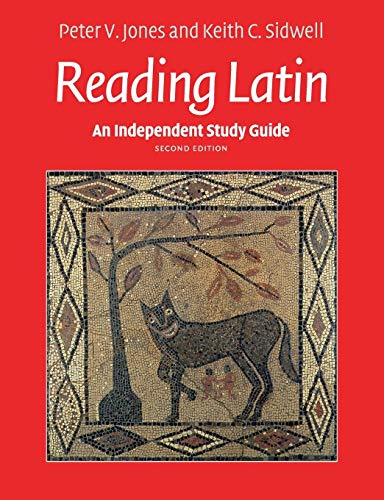 An Independent Study Guide to Reading Latin von Cambridge University Press