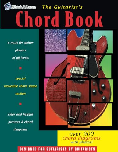 The Guitarist's Chord Book: Over 900 Guitar Chord Diagrams with Photos