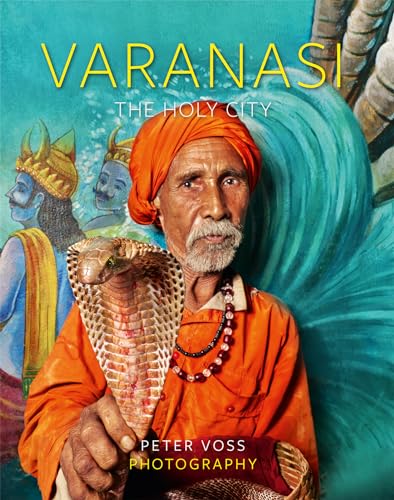 Varanasi: The Holy City