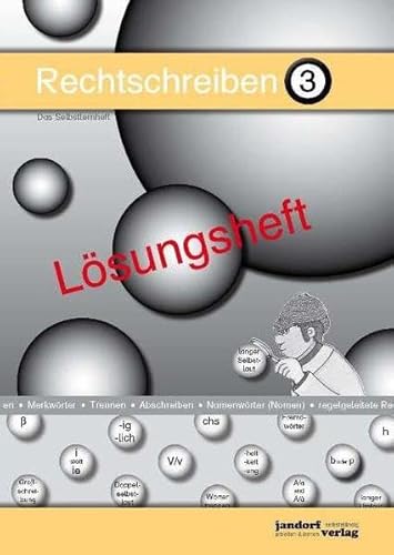 Rechtschreiben 3 (Lösungsheft)