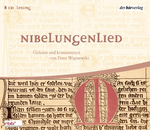 Nibelungenlied: Gelesen und kommentiert von Peter Wapnewski von Hoerverlag DHV Der