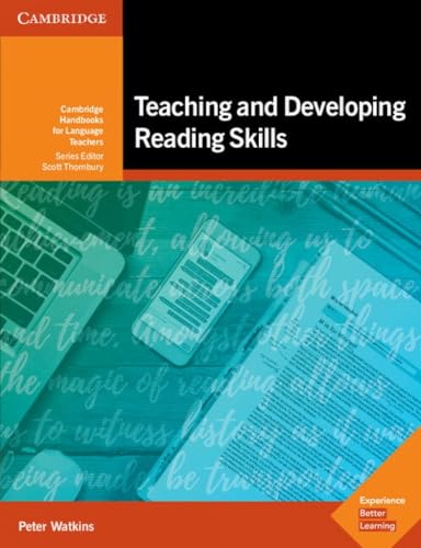 Teaching and Developing Reading Skills: Cambridge Handbooks for Language Teachers von Cambridge University Press