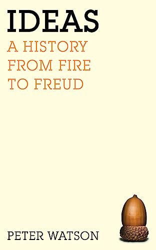 Ideas: A history from fire to Freud