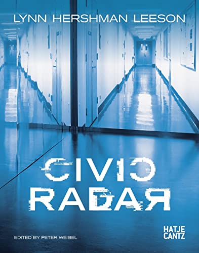 Lynn Hershman Leeson: Civic Radar (Zeitgenössische Kunst)