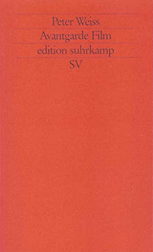 Avantgarde Film (edition suhrkamp) von Suhrkamp Verlag AG