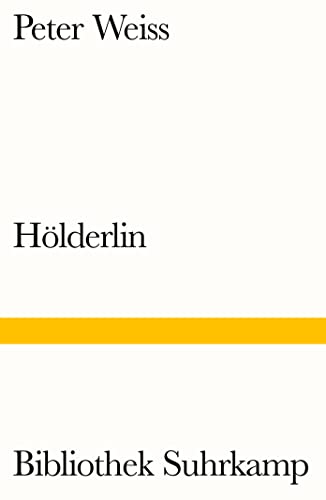Hölderlin: Stück in zwei Akten (Bibliothek Suhrkamp) von Suhrkamp Verlag AG