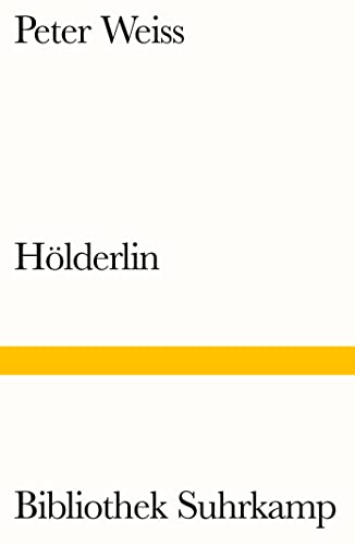 Hölderlin: Stück in zwei Akten (Bibliothek Suhrkamp)