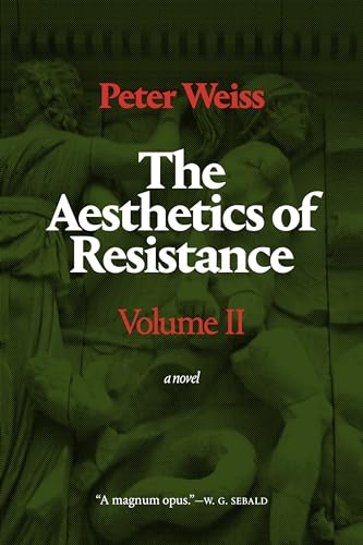 The Aesthetics of Resistance (2): A Novel Volume 2 von Duke University Press