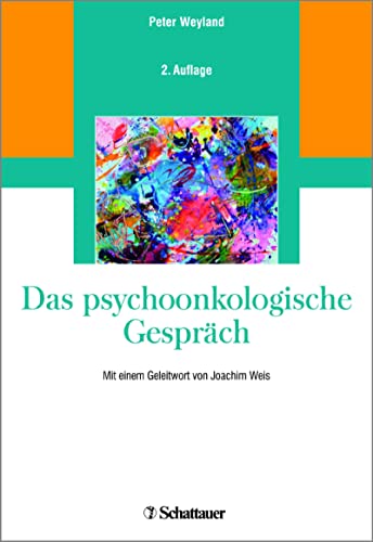 Das psychoonkologische Gespräch von SCHATTAUER