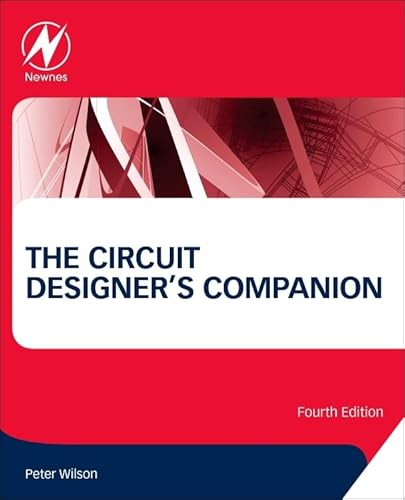The Circuit Designer's Companion von Newnes