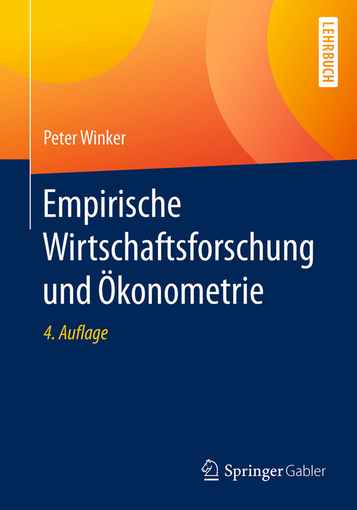 Empirische Wirtschaftsforschung und Ökonometrie von Springer Berlin Heidelberg