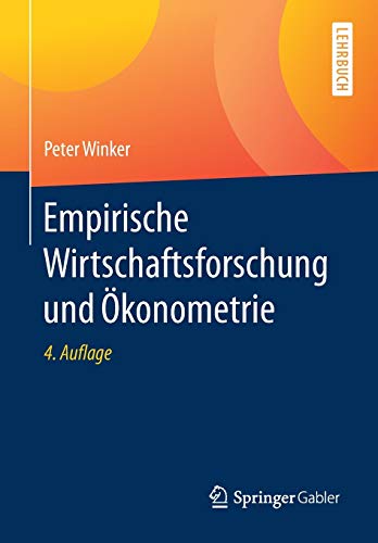 Empirische Wirtschaftsforschung und Ökonometrie von Springer