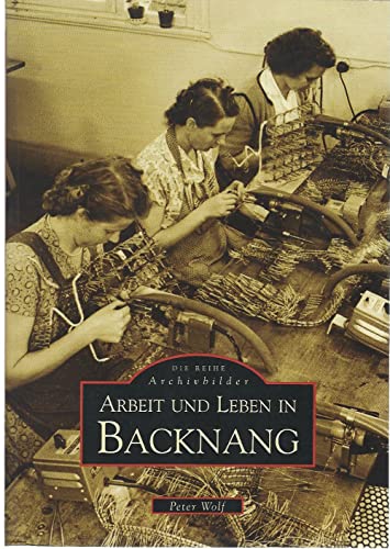 Arbeit und Leben in Backnang