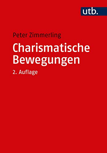 Charismatische Bewegungen von UTB GmbH