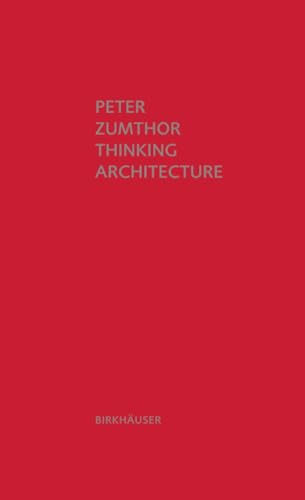 Thinking Architecture: Third, expanded edition von Birkhauser