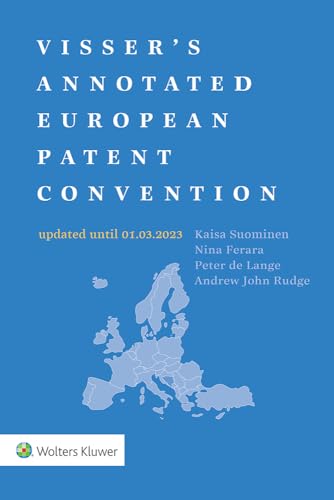 Visser's Annotated European Patent Convention 2023 Edition