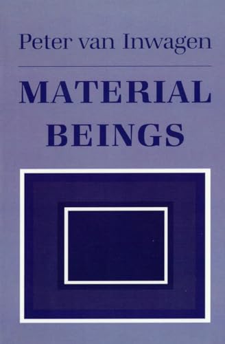Material Beings: The Crucial Balance, Second Edition, Revised von Cornell University Press