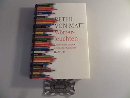 Wörterleuchten: Kleine Deutungen deutscher Gedichte von Hanser, Carl GmbH + Co.