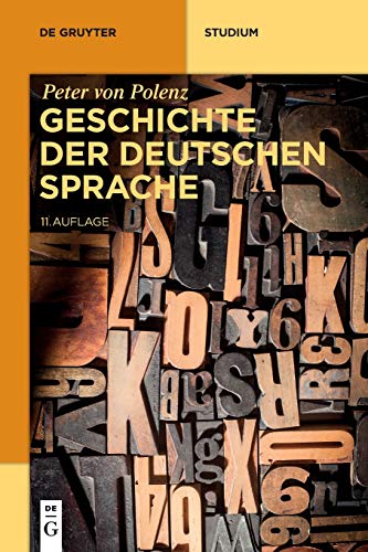 Geschichte der deutschen Sprache (De Gruyter Studium) von de Gruyter