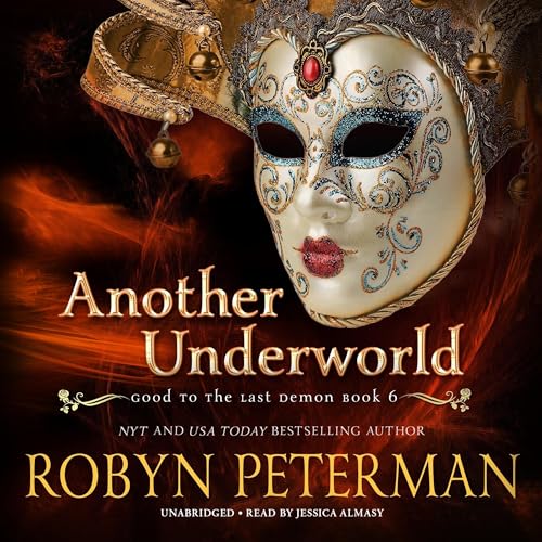 Another Underworld (Good to the Last Demon, 6) von Blackstone Pub