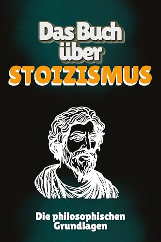 Das Buch über Stoizismus: Die philosophischen Grundlagen von FlipFlop