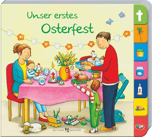 Unser erstes Osterfest (Pappbilderbücher mit Griffregister) von Butzon & Bercker