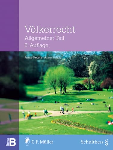 Völkerrecht: Allgemeiner Teil von C.F. Müller