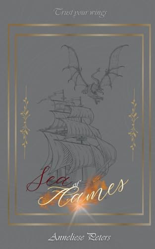 Sea of Flames von Anneliese Peters