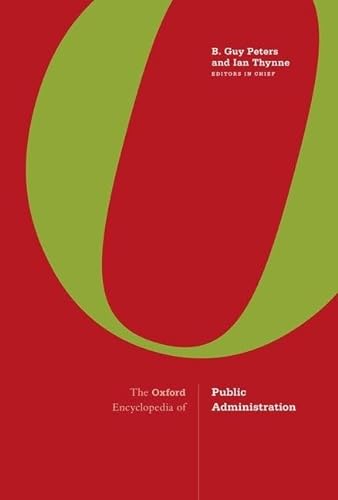 The Oxford Encyclopedia of Public Administration: 2-Volume Set