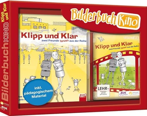 Bilderbuchkino Klipp und Klar - zwei Freunde tanzen aus der Reihe: Inkl. pädagogischem Material