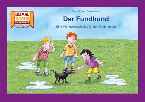 Der Fundhund / Kamishibai Bildkarten: Eine Mitmachgeschichte für den Kindergarten Der Fundhund / Kamishibai Bildkarten: Eine Mitmachgeschichte für den Kindergarten