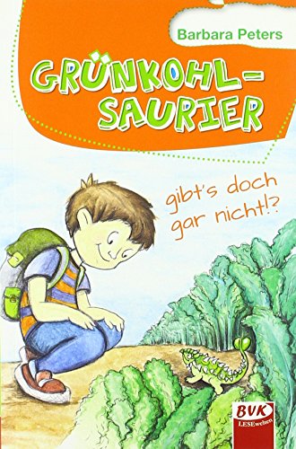 Grünkohlsaurier gibt's doch gar nicht!? von Buch Verlag Kempen