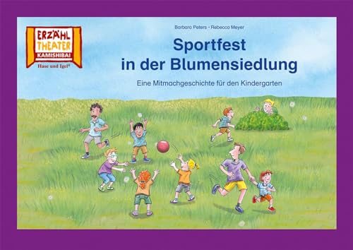 Sportfest in der Blumensiedlung / Kamishibai Bildkarten: Eine Mitmachgeschichte für den Kindergarten von Hase und Igel Verlag