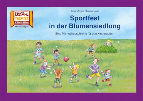 Sportfest in der Blumensiedlung / Kamishibai Bildkarten: Eine Mitmachgeschichte für den Kindergarten. 6 Bildkarten für das Erzähltheater Sportfest in der Blumensiedlung / Kamishibai Bildkarten: Eine Mitmachgeschichte für den Kindergarten. 6 Bildkarten für das Erzähltheater von Hase und Igel Verlag GmbH