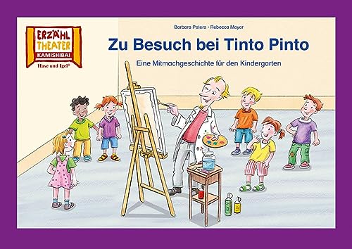 Zu Besuch bei Tinto Pinto / Kamishibai Bildkarten: Eine Mitmachgeschichte für den Kindergarten von Hase und Igel Verlag